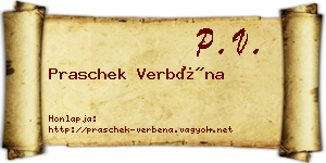 Praschek Verbéna névjegykártya